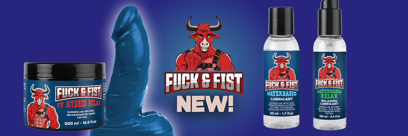 Fuck and Fist Lube and Toy Fisting Specialists